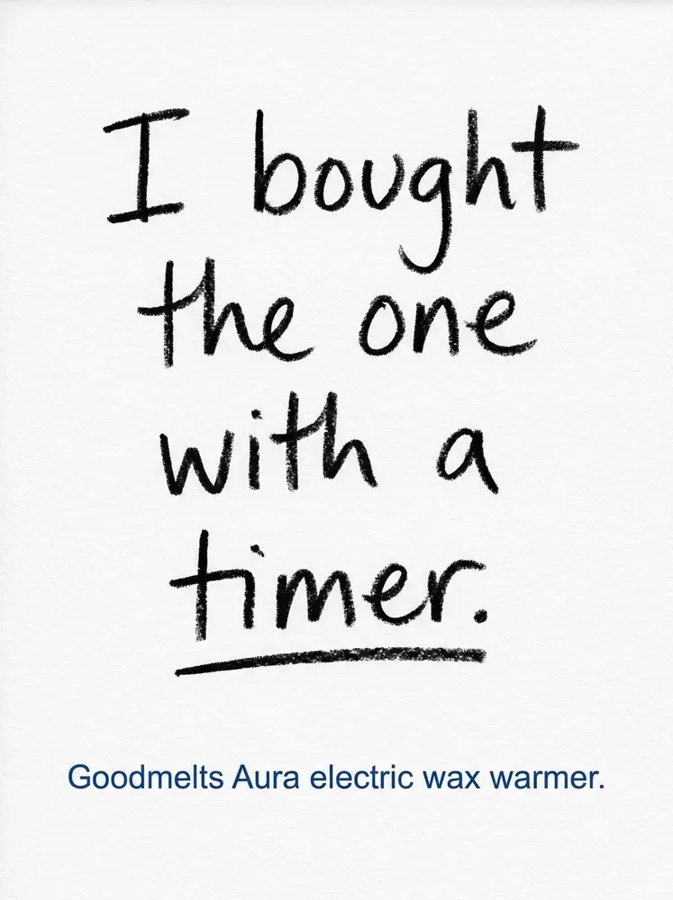 The timer sold me. A plain written reason. Made for Goodmelts.