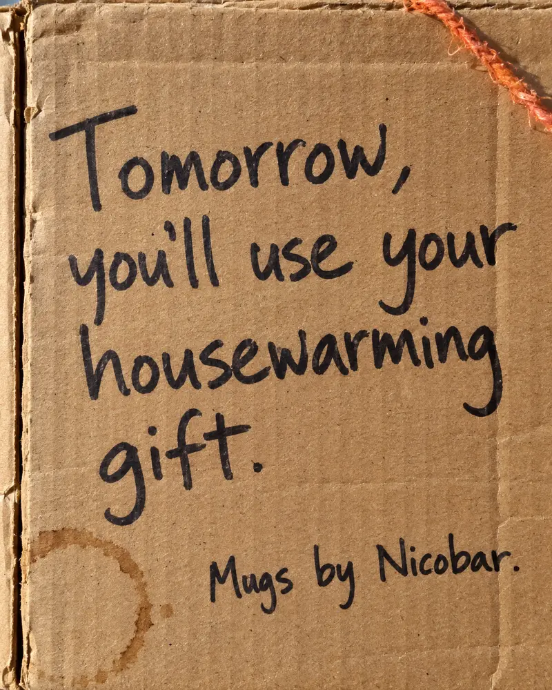 The first coffee here. Written on the box. Made for Nicobar.